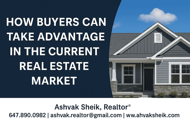 How Buyers Can Take Advantage in the Current Real Estate Market